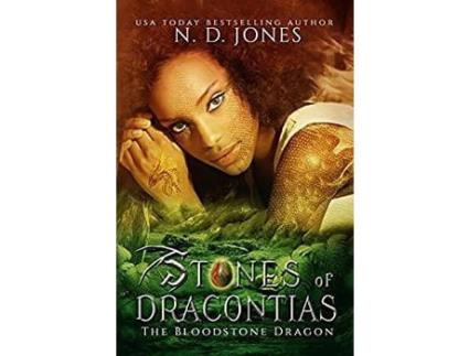 Livro Stones Of Dracontias: The Bloodstone Dragon de N.D. Jones ( Inglês )