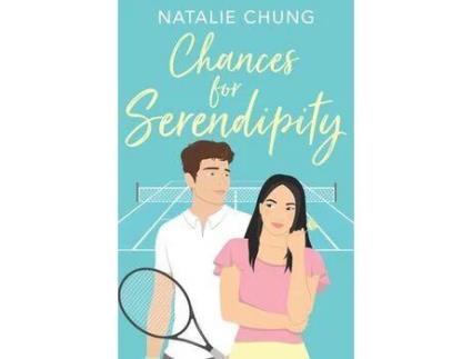 Livro Chances For Serendipity de Natalie Chung ( Inglês )
