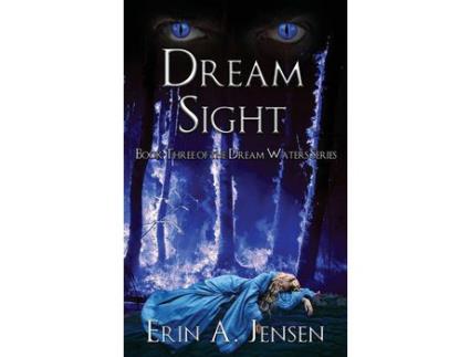 Livro Dream Sight: Book Three Of The Dream Waters Series de Erin A Jensen ( Inglês )