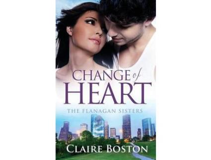 Livro Change Of Heart de Claire Boston ( Inglês )