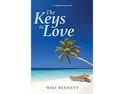 Livro The Keys To Love: A Florida Keys Novel de Miki Bennett ( Inglês )