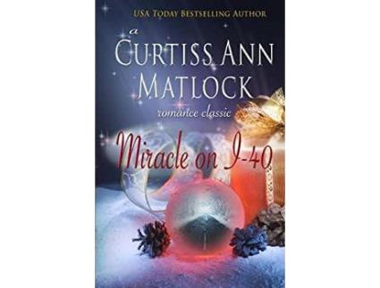 Livro Miracle On I-40 de Curtiss Ann Matlock ( Inglês )