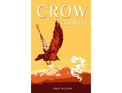 Livro Crow Country de Emily Sullivan ( Inglês )