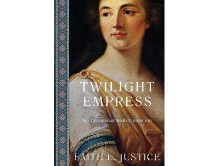 Livro Twilight Empress: A Novel Of Imperial Rome de Faith L. Justice ( Inglês )