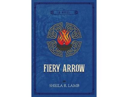 Livro Fiery Arrow de Sheila R. Lamb ( Inglês )
