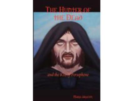 Livro The Hunter Of The Dead de Maria Aragon ( Inglês )