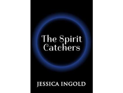 Livro The Spirit Catchers de Jessica Ingold ( Inglês )