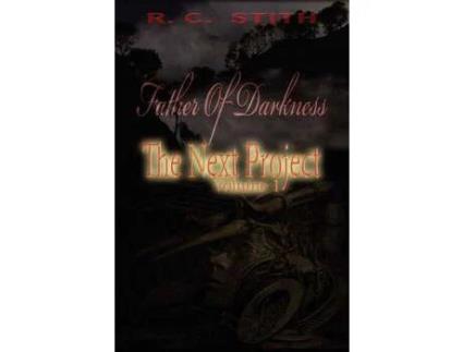 Livro Father Of Darkness: The Next Project Volume 1 de Ryan C. Stith ( Inglês )