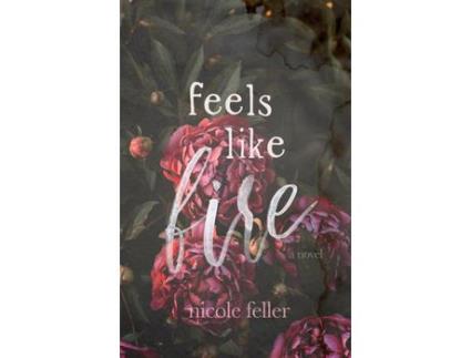 Livro Feels Like Fire de Nicole Feller ( Inglês )