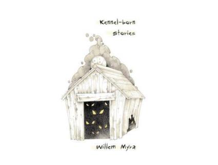 Livro Kennel-Born: Stories de Willem Myra ( Inglês )