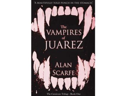 Livro The Vampires Of Juarez de Alan Scarfe ( Inglês )