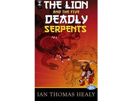 Livro The Lion And The Five Deadly Serpents de Jeff Hebert ( Inglês )
