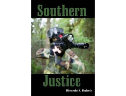 Livro Southern Justice de Ricardo DuBois ( Inglês )