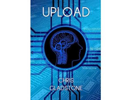 Livro Upload de Chris Gladstone ( Inglês )