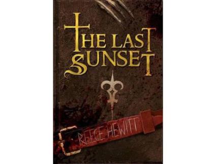 Livro The Last Sunset de Reece Hewitt ( Inglês )