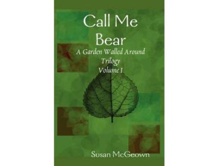 Livro Call Me Bear de Susan McGeown ( Inglês )