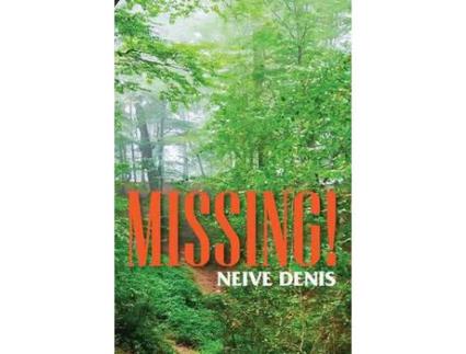 Livro Missing! de Neive Denis ( Inglês )