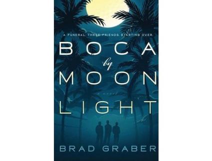 Livro Boca By Moonlight de Brad Graber ( Inglês )