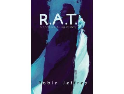 Livro R.A.T.: A Cadence Turing Mystery de Robin Jeffrey ( Inglês )