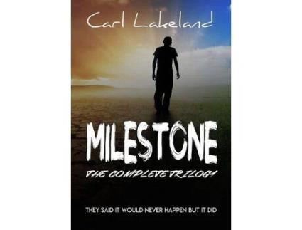 Livro Milestone: The Complete Trilogy de Carl Lakeland ( Inglês )