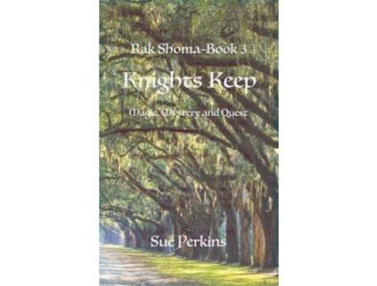 Livro Knights Keep: Magical Mystery And A Quest de Sue Perkins ( Inglês )