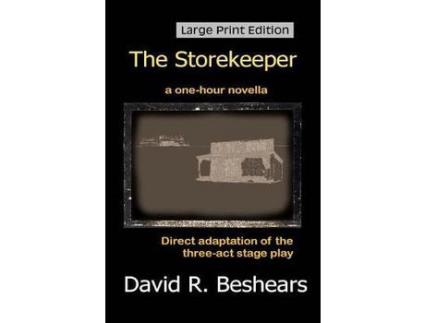 Livro The Storekeeper - Lpe: Large Print Edition de David R Beshears ( Inglês )