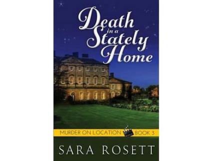 Livro Death In A Stately Home de Sara Rosett ( Inglês )