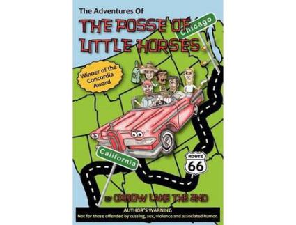 Livro The Adventures Of The Posse Of Little Horses de Oxbow Lake the 2nd ( Inglês )