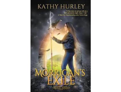 Livro Morrigan'S Exile de Kathy A Hurley ( Inglês )