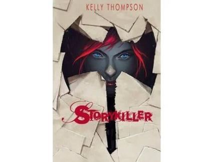 Livro Storykiller de Kelly Thompson ( Inglês )