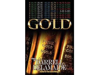 Livro Gold de Darrell Delamaide ( Inglês )