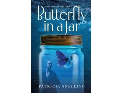 Livro Butterfly In A Jar de Patricia Snelling ( Inglês )