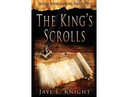 Livro The King'S Scrolls de Jaye L. Knight ( Inglês )