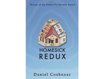 Livro Homesick Redux de Daniel Coshnear ( Inglês )
