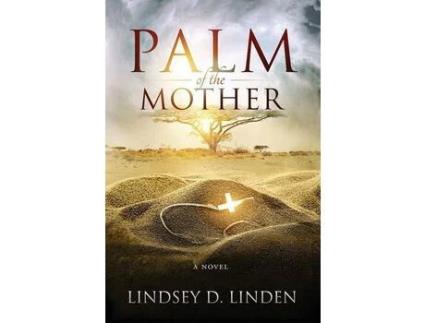 Livro Palm Of The Mother de Lindsey D Linden ( Inglês )