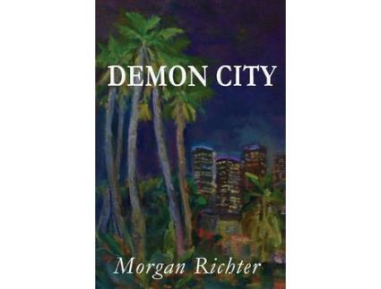 Livro Demon City de Morgan Richter ( Inglês )