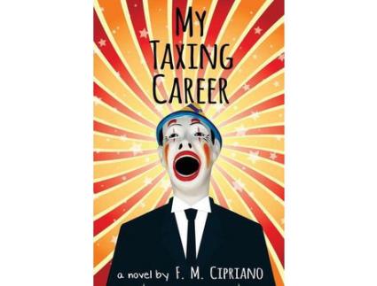 Livro My Taxing Career de F. M. Cipriano ( Inglês )