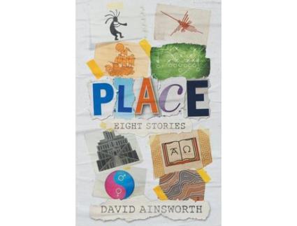 Livro Place: Eight Stories de David Vincent Ainsworth ( Inglês )