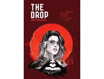 Livro The Drop de Kris Swales ( Inglês )