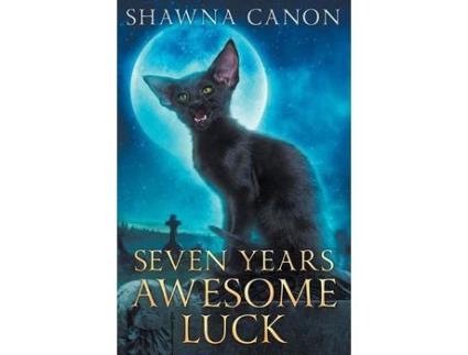 Livro Seven Years Awesome Luck de Shawna Canon ( Inglês )