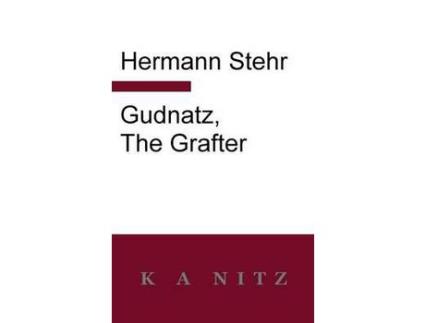 Livro Gudnatz, The Grafter de Hermann Stehr ( Inglês )