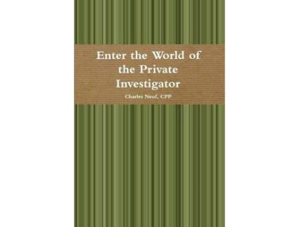Livro Enter The World Of The Private Investigator de CPP Neuf ( Inglês )