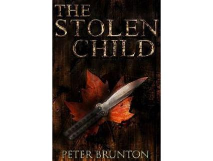 Livro The Stolen Child de Peter Brunton ( Inglês )