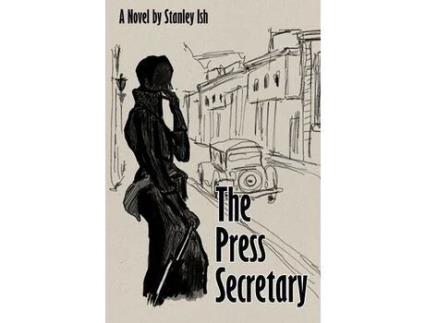 Livro The Press Secretary de Stanley Ish ( Inglês )