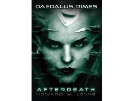 Livro Daedalus Rimes - Afterdeath de Howard W. Lewis ( Inglês )