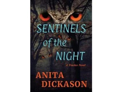 Livro Sentinels Of The Night: A Tracker Novel de Anita Dickason ( Inglês )