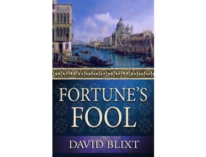 Livro Fortune'S Fool de David Blixt ( Inglês )