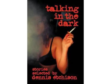 Livro Talking In The Dark de D Etchison ( Inglês )