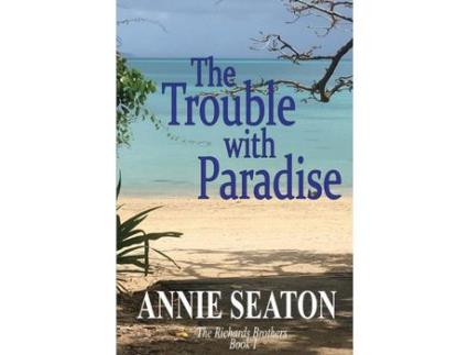 Livro The Trouble With Paradise de Annie Seaton ( Inglês )