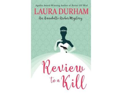 Livro Review To A Kill de Laura Durham ( Inglês )